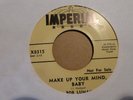 BOB LUMAN MAKE UP YOUR MIND, BABY  1958 IMPERIAL X8315 PROMO EXCELLENT