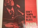TAMPA RED DON'T TAMPA WITH BLUE US PRESTIGE  BLUESVILLE LP VG+/VG