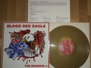 Blood Red Eagle – The Warrior EP gold vinyl, isd, oi rock o rama ror rebelles