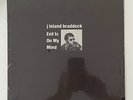 J. LELAND BRADDOCK - Evil Is On My Mind 70's Folk Blues Psych Private Shrink NM