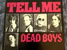 DEAD BOYS - TELL ME 7