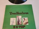 TRES HOMBRES Z Z TOP LONDON XPS 631 LONDON LP RECORD 1973