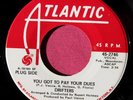 THE DRIFTERS - You Got to Pay Your Dues - NM- Promo 45 rpm - Atlantic 2746