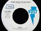 ILANA: Where Would You Be Today Rare Soul & Funk Promo 45 VOLT #VOA 4064