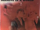 PROMO WHITE LABEL / Jack's Angels ‎Believe In A World / JACK GRUNSKY JAPAN 1968