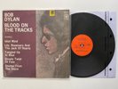 Bob Dylan Blood On The Tracks - 1975 UK South African Press EX/EX *Ultrsnic Cln*