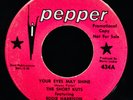THE SHORT KUTS Your Eyes May Shine Rare Near Mint Soul Promo 45 PEPPER #434
