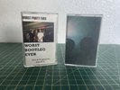 Worst Party Ever Cassettes (RARE)