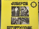 Josefus Get Off My Case LP Yellow Vinyl