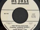 Over Night Low The Witch Doctor (Catches Jungle Fever) Rare Promo Deluxe Funk 45