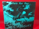 TOXIC REASONS Bullets For You 1986 UK vinyl LP original Alternative Tentacles