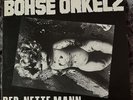 Böhse Onkelz - Der Nette Mann LP original Rock O Rama VG+/VG