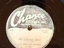 Chance 1160 J.B.Hutto  & his Hawks PET CREAM MAN-  BLUES 78rpm EE- great