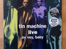 DAVID BOWIE TIN MACHINE - OY VEY, BABY rare live LP mint limited - WITH STICKERS