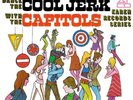 The Capitols Dance the Cool Jerk (Vinyl) 12