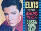Elvis Presley - Bossa Nova Baby/Witchcraft Japan 7