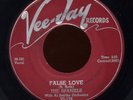 HEAR - Rare Doo Wop 45 - The Spaniels - False Love - Vee-Jay Records # VJ-178