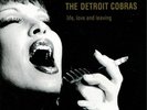 The Detroit Cobras Life, Love and Leaving (Vinyl) 12