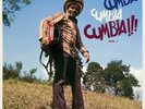 Various - Cumbia Cumbia Cumbia  Vol. 1 (2xLP)