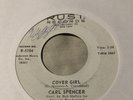 CARL SPENCER cover Girl / Progress-nor. Soul 45-rust R-5104 - VG++ Vinyl