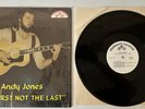 Andy Jones The First Not The Last Private shrink LP 70s Folk Brougham private