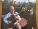 JIM HALL - All Across The City - Vintage 1989 Concord Lp SIGNED AUTOGRAPHED