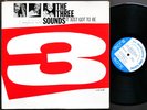 THE THREE 3 SOUNDS It Just Got To Be LP BLUE NOTE BLP 4120 US 1963 NY EAR MONO