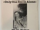 WALTI HUBER - Only One Smile Alone Top Rare Swiss Folk Psych Private NM