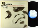 Blue Mitchell - Down With It LP - Blue Note - BLP 4214 Mono RVG NY USA VG+