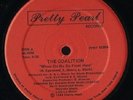 The Coalition / Where Do We Go From Here 1984 US Pretty Pearl Records PPRT 1220