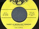 The Capris There's A Moon Out Tonight Rare Original Planet Records Doo Wop 45