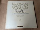 Samson François - Ravel* Les Deux Concertos Piano EX/NM Near Mint