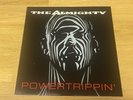 The Almighty-  Powertrippin' . Original   UK  Lp -  As New