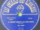 Léo Ferré - A Saint-Germain-des-Prés 78 rpm Chant du Monde 1576 EX+