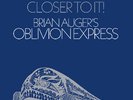 Brian Augers Oblivion Express - Closer To It [New Vinyl LP]