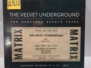 Velvet Underground The Complete Matrix Tapes 8 LP Box Set 2019 Sealed Vinyl #71c