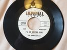 45 RPM THE SARATOGAS/I'LL BE LOVING YOU/GET IT IN A MINUTE  IMPERIAL 5738   VG++