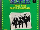 THE BEATLES - I Feel Fine / She's A Woman BRAZIL 7