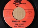 Bob Brady and The Con Chords - Goodbye Baby - CHARIOT 100 VG SOUL
