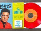 7“ Elvis Presley - In The Ghetto - US RCA red vinyl