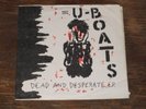 The U-Boats Dead And Desperate EP 7” 1983 Crow Records Code Of Honor AOD Necros