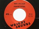Pointer Sisters”Send Him Back”60’s Northern Soul 70’s Reissue Near Mint 45 7”