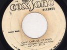 ALTON ELLIS - CAN I CHANGE MY MIND / ROY RICHARDS - REGGAE MONICA - COXSONE
