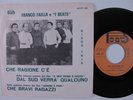 OST 45 FRANCO FAJLLA Che Ragione C'e BEAT VG++ italy HEAR a