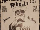 ABRASIVE WHEELS The Army Song, Orig 7