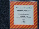 Peter Alexander - Die süßesten Früchte 7'' Single PROMO