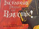 PERUCHIN - INCENDIARY PIANO AFRO-CUBAN - 1961 GNP LP