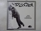 The Selecter Too Much Pressure Two-Tone Records WWS-81313 Japan  VINYL LP OBI