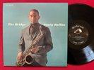 SONNY ROLLINS   THE BRIDGE LP (1997) RARE AUDIOPHILE CLASSIC RECORDS JAZZ EX/EX