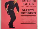 Marty Robbins - Gunfighter Ballads And Trail Songs Vinyl LP - 1959 - Mono